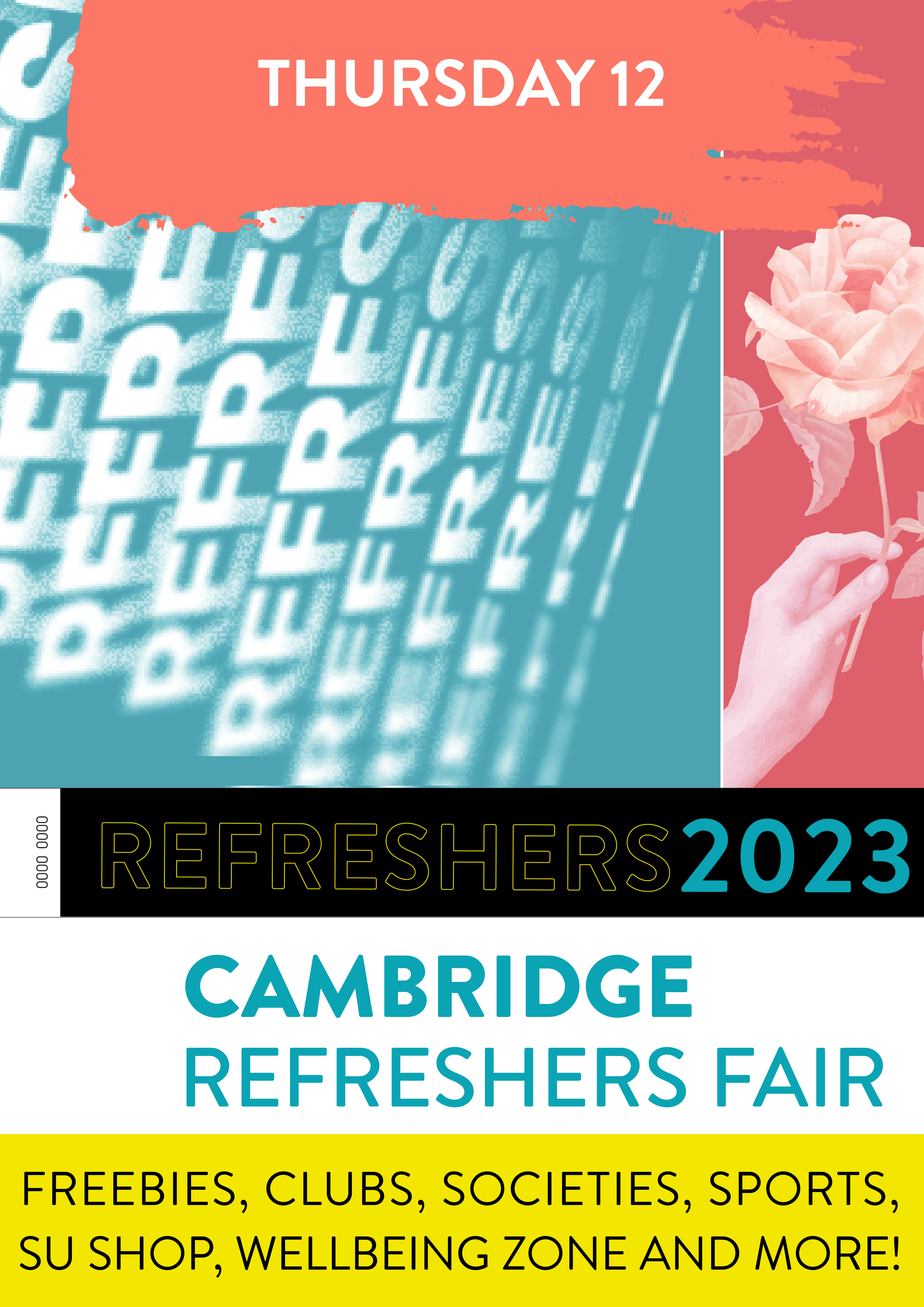 Thursday 12 January. Cambridge Refreshers Fair. Freebies, Clubs, Societies, Sports, SU Shop, Wellbeing Zone and More!