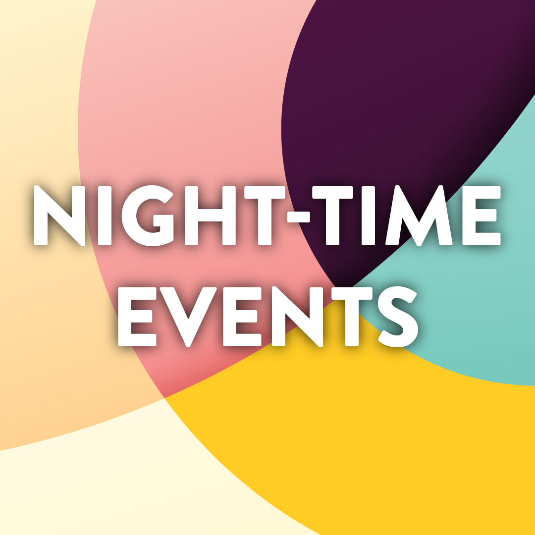and link: Night-Time Events