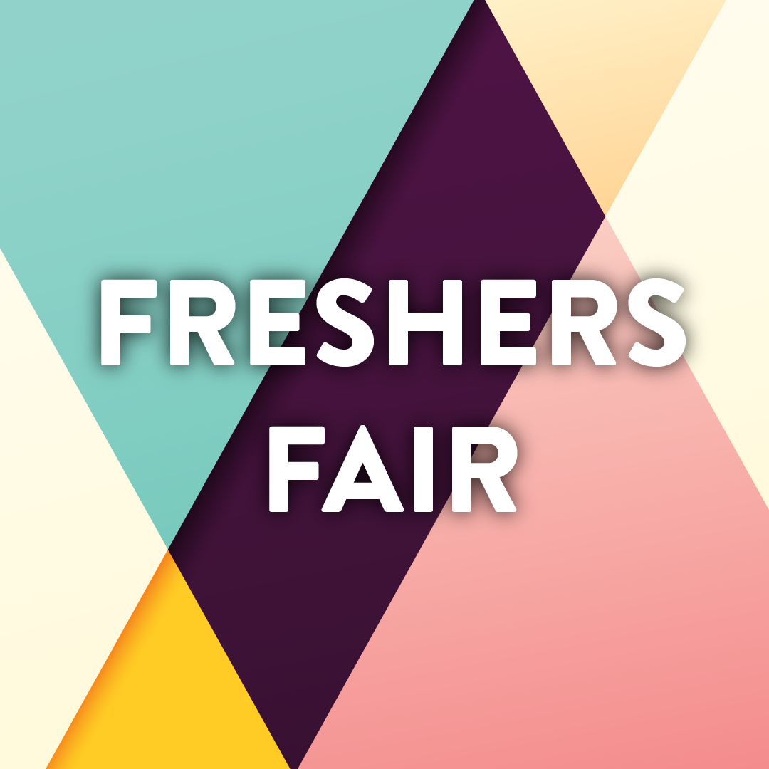 and link: Freshers Fair