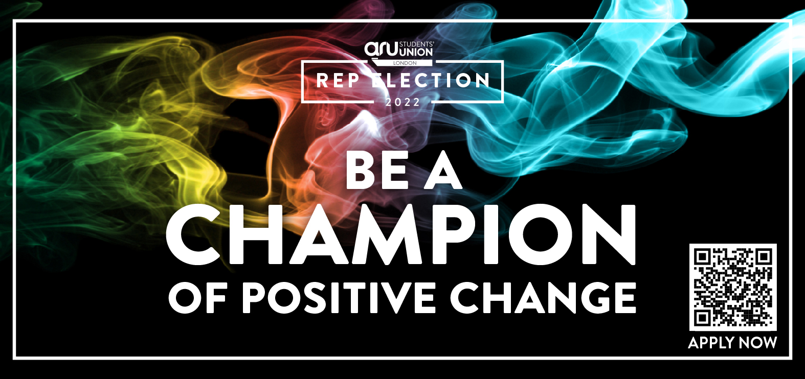 Be a champion of positive change written in white text on a black background with coloured smoke details