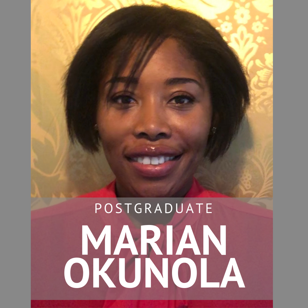 Marian Okunola, Postgraduate Course Champion