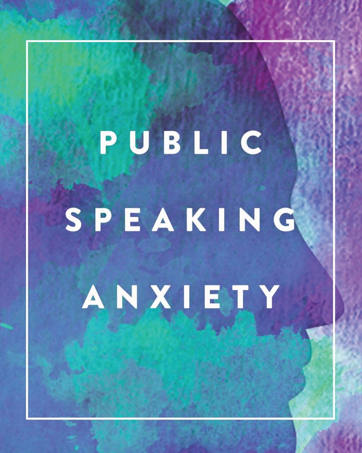 Public Speaking Anxiety